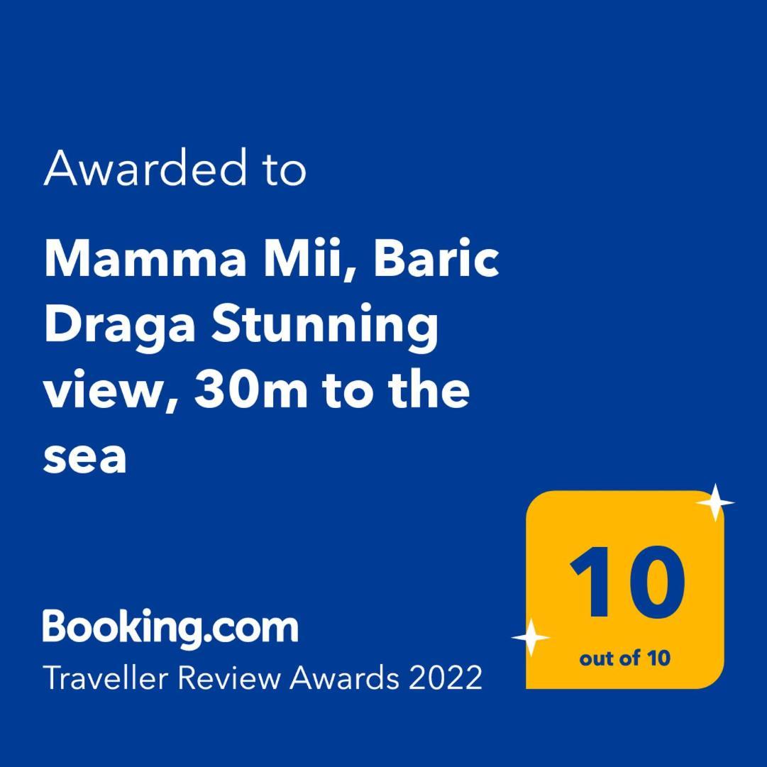 Mamma Mii, Baric Draga Stunning View, 30M To The Sea 아파트 외부 사진